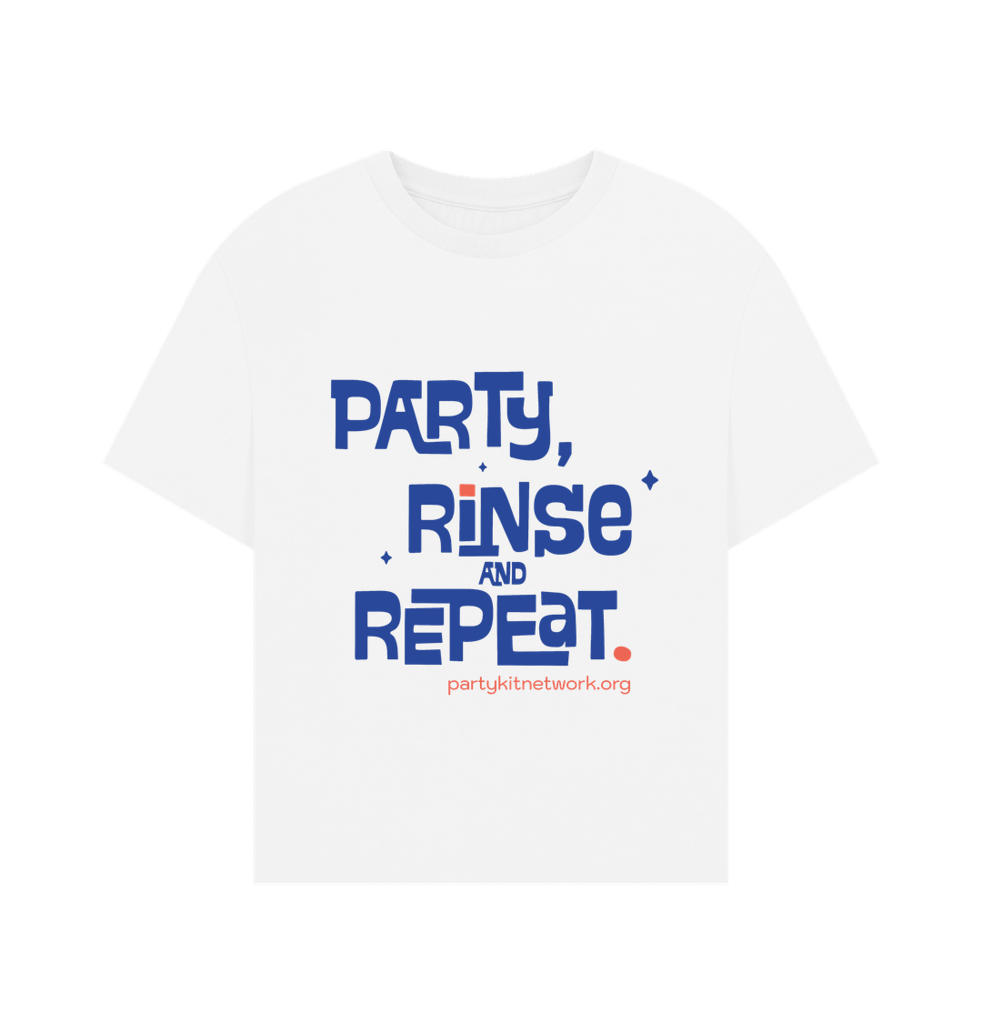 White Women's Relaxed Fit Tee (Party, Rinse & Repeat)